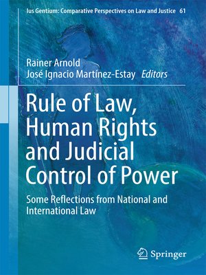 cover image of Rule of Law, Human Rights and Judicial Control of Power